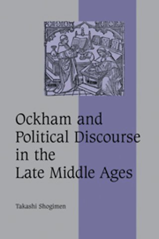 Ockham and Political Discourse in the Late Middle Ages