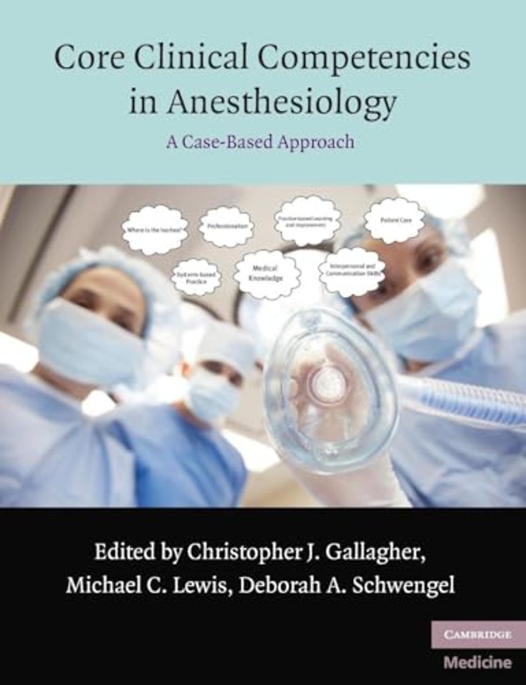 Core Clinical Competencies in Anesthesiology