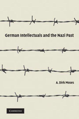 German Intellectuals and the Nazi Past