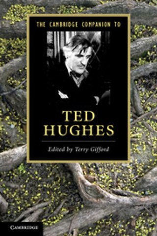 The Cambridge Companion to Ted Hughes