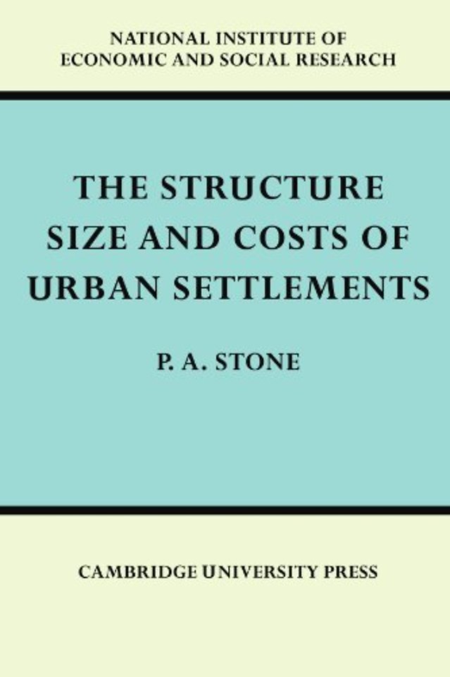 The Structure, Size and Costs of Urban Settlements