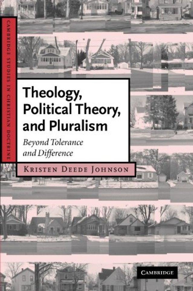 Theology, Political Theory, and Pluralism
