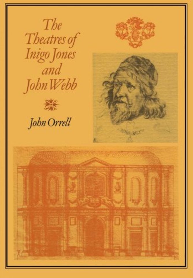 The Theatres of Inigo Jones and John Webb