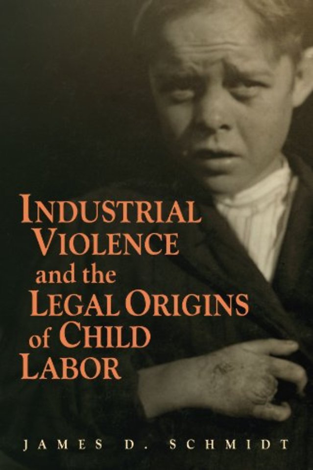 Industrial Violence and the Legal Origins of Child Labor