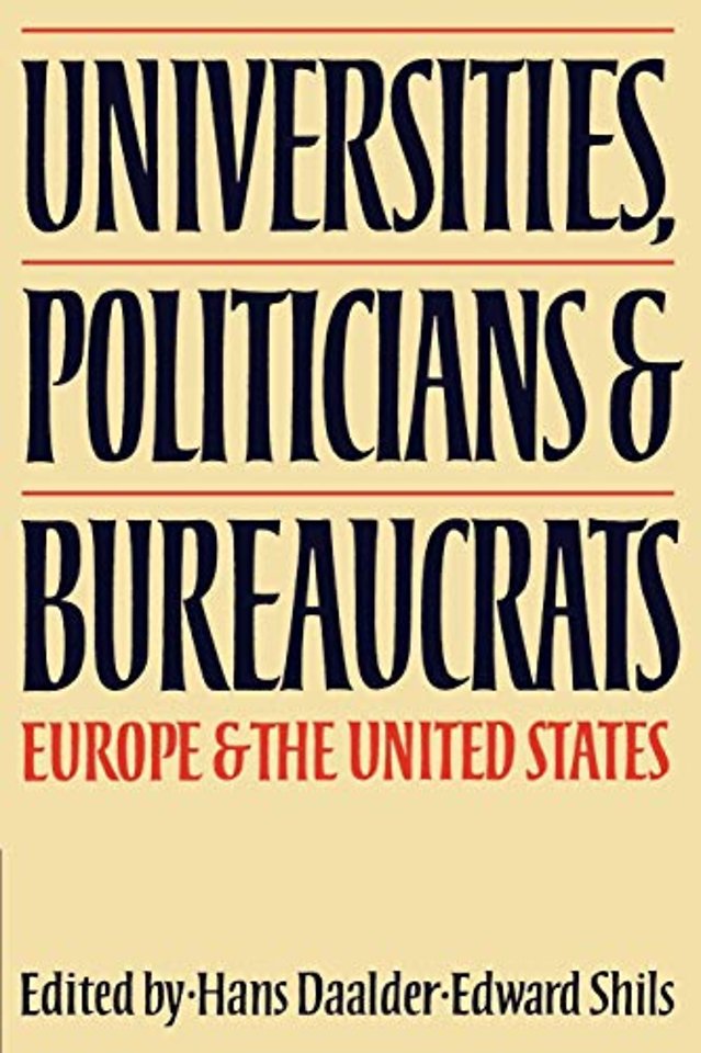 Universities, Politicians and Bureaucrats