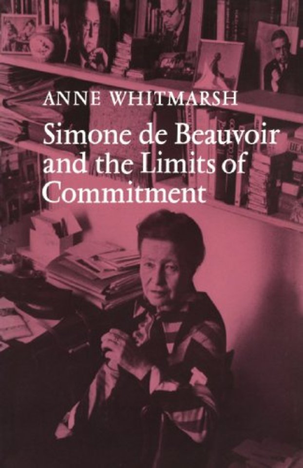Simone de Beauvoir and the Limits of Commitment