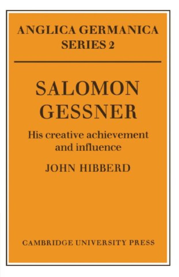 Salomon Gessner: His Creative Achievement and Influence