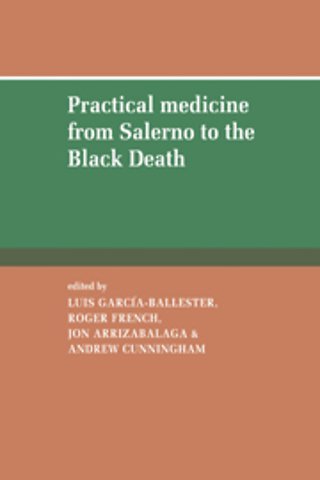 Practical Medicine from Salerno to the Black Death
