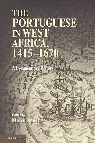 The Portuguese in West Africa, 1415–1670