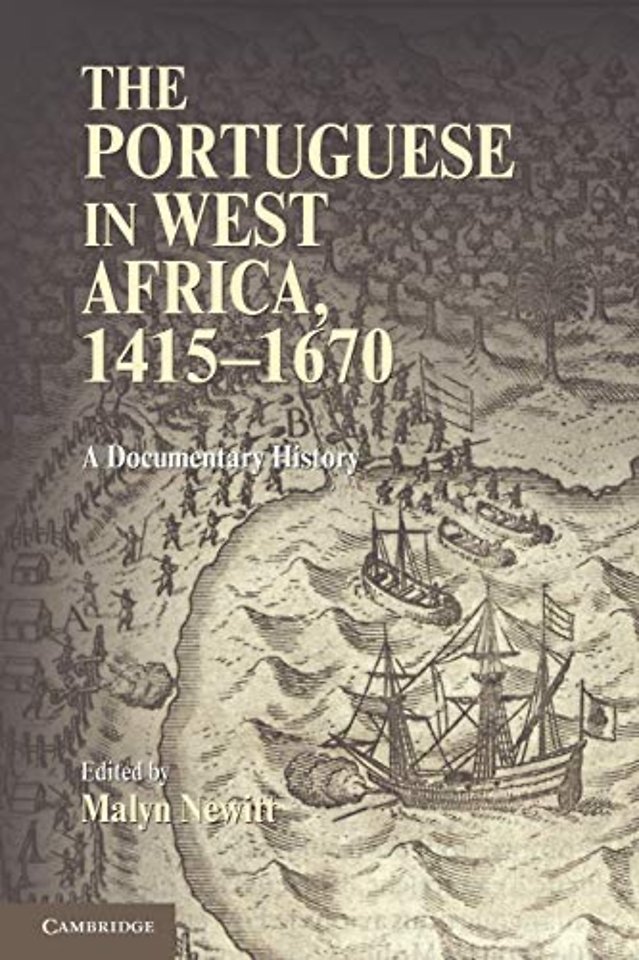 The Portuguese in West Africa, 1415–1670