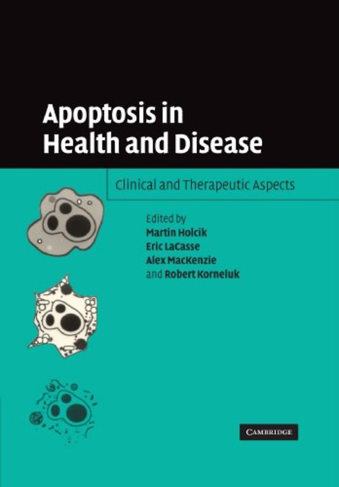 Apoptosis in Health and Disease