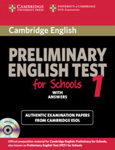 Cambridge Preliminary English Test for Schools 1 Student's Book with Answers