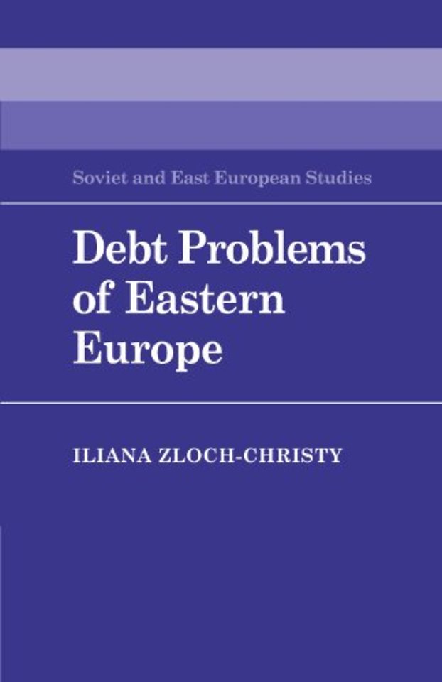 Debt Problems of Eastern Europe