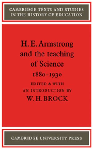 H. E. Armstrong and the Teaching of Science 1880–1930
