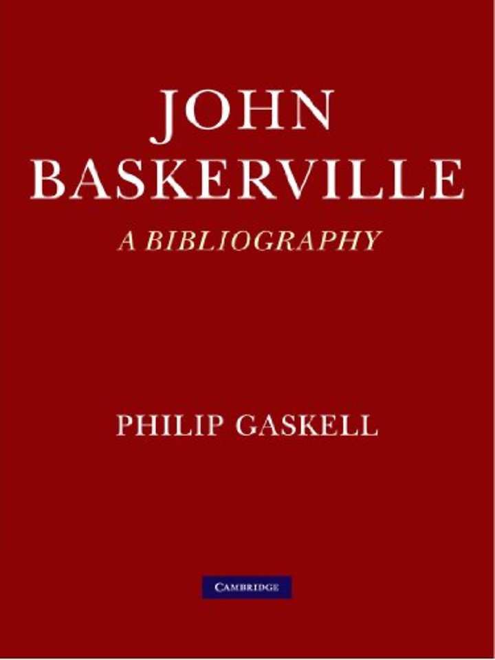 John Baskerville: A Bibliography