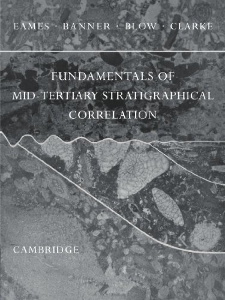 Fundamentals of Mid-Tertiary Stratigraphical Correlation