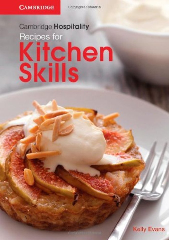 Cambridge Hospitality - Recipes for Kitchen Skills  