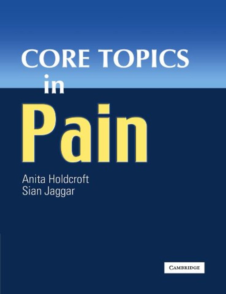 Core Topics in Pain