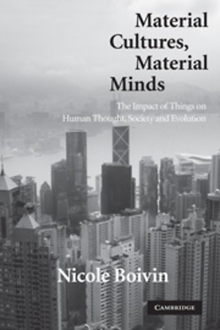 Material Cultures, Material Minds