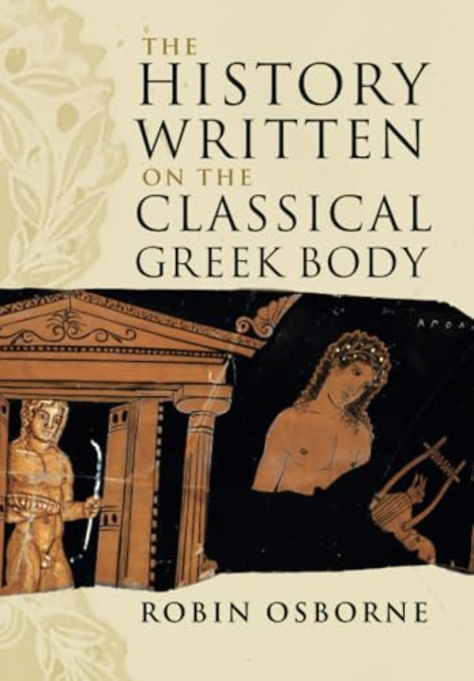 The History Written on the Classical Greek Body