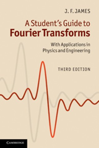 A Student's Guide to Fourier Transforms
