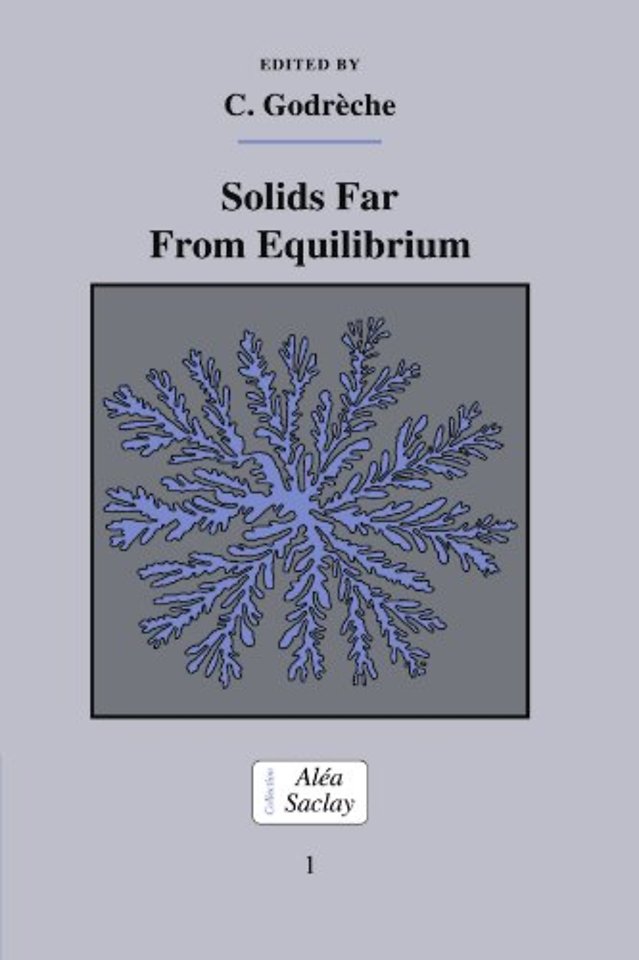 Solids Far from Equilibrium