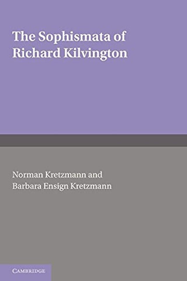 The Sophismata of Richard Kilvington