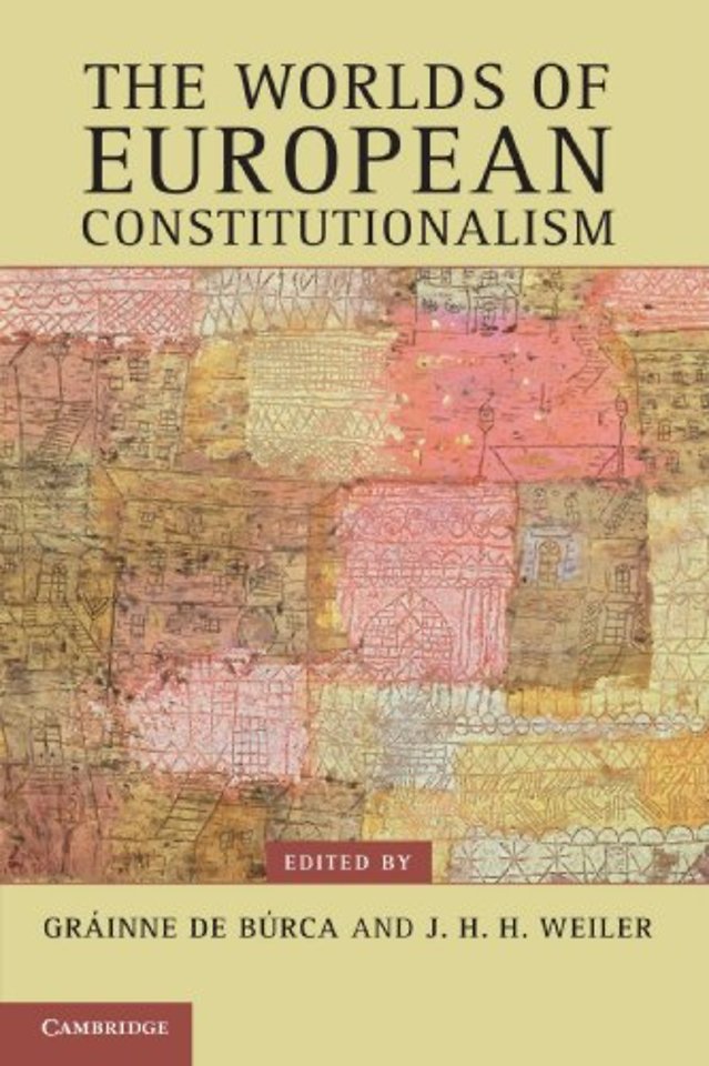 The Worlds of European Constitutionalism