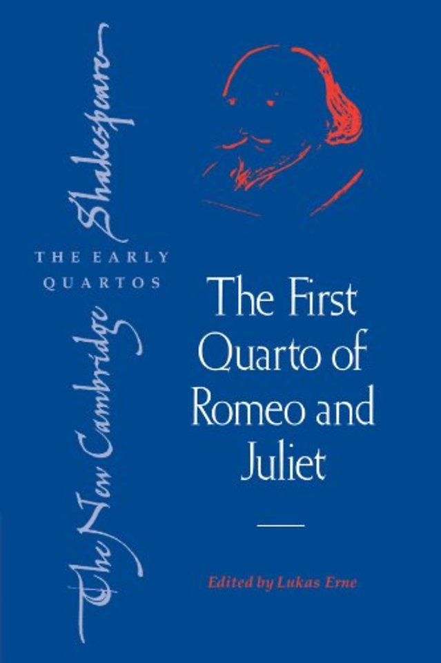 The First Quarto of Romeo and Juliet