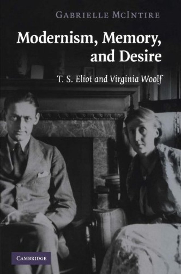 Modernism, Memory, and Desire