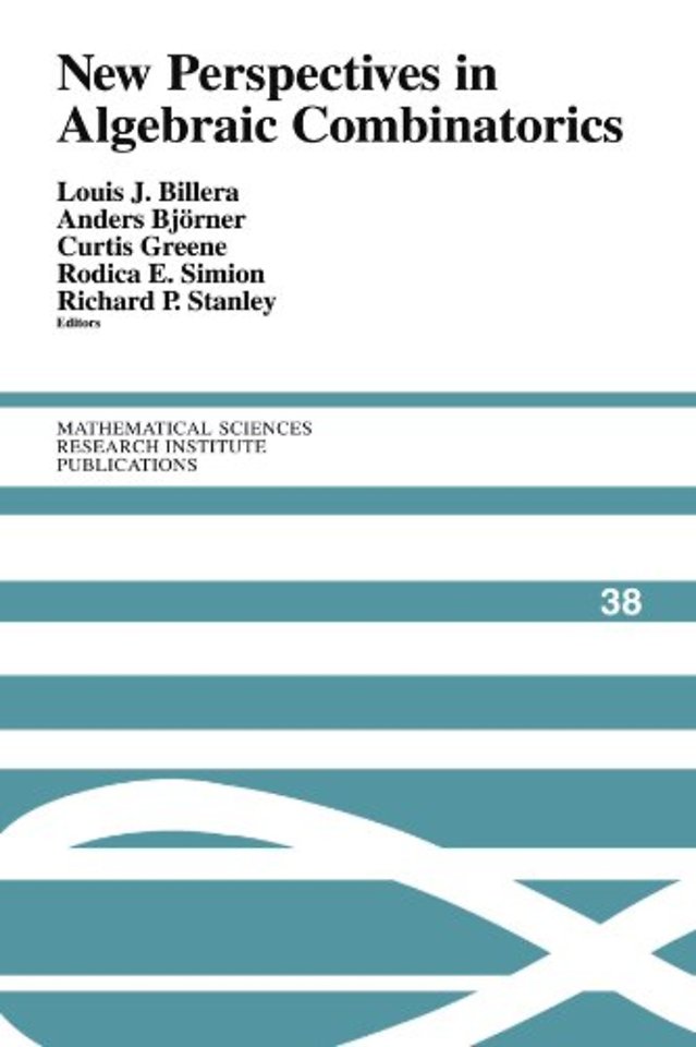 New Perspectives in Algebraic Combinatorics
