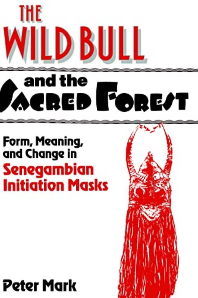 The Wild Bull and the Sacred Forest