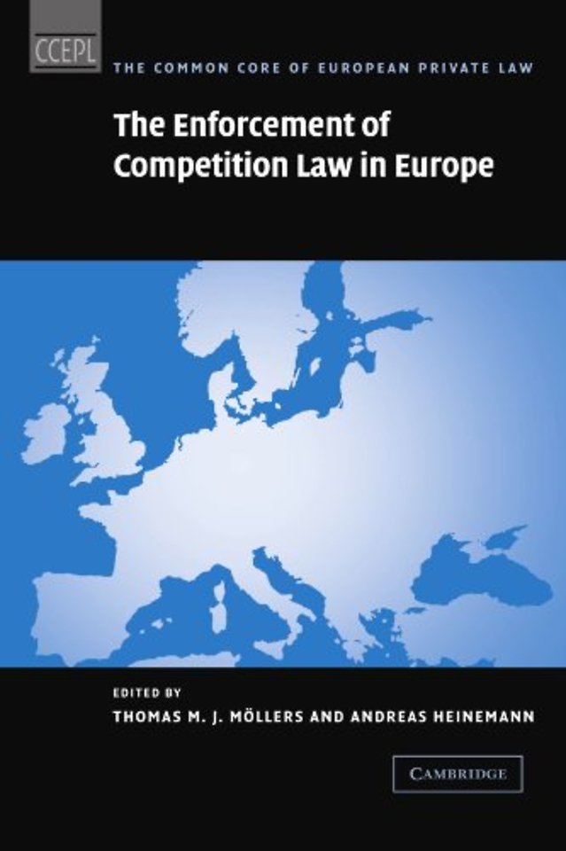 The Enforcement of Competition Law in Europe