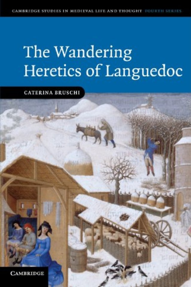 The Wandering Heretics of Languedoc