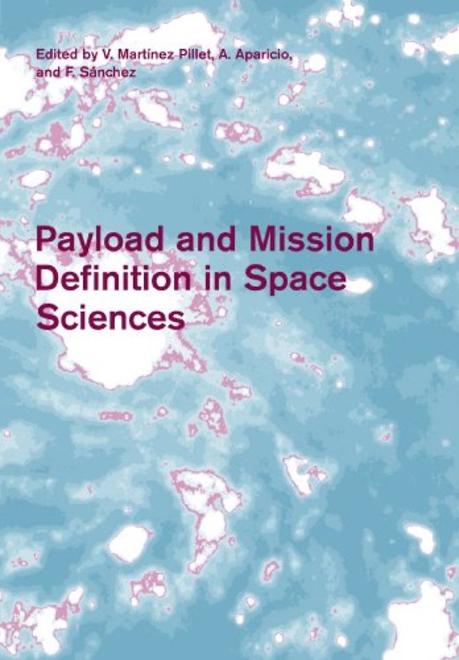 Payload and Mission Definition in Space Sciences