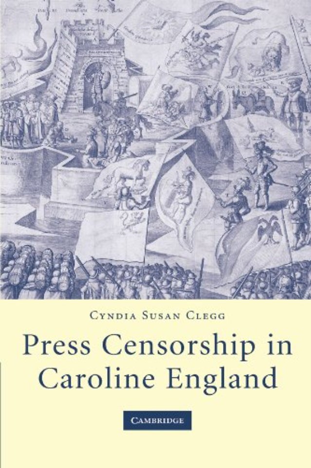 Press Censorship in Caroline England