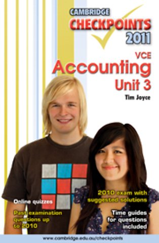 Cambridge Checkpoints VCE Accounting Unit 3 2011