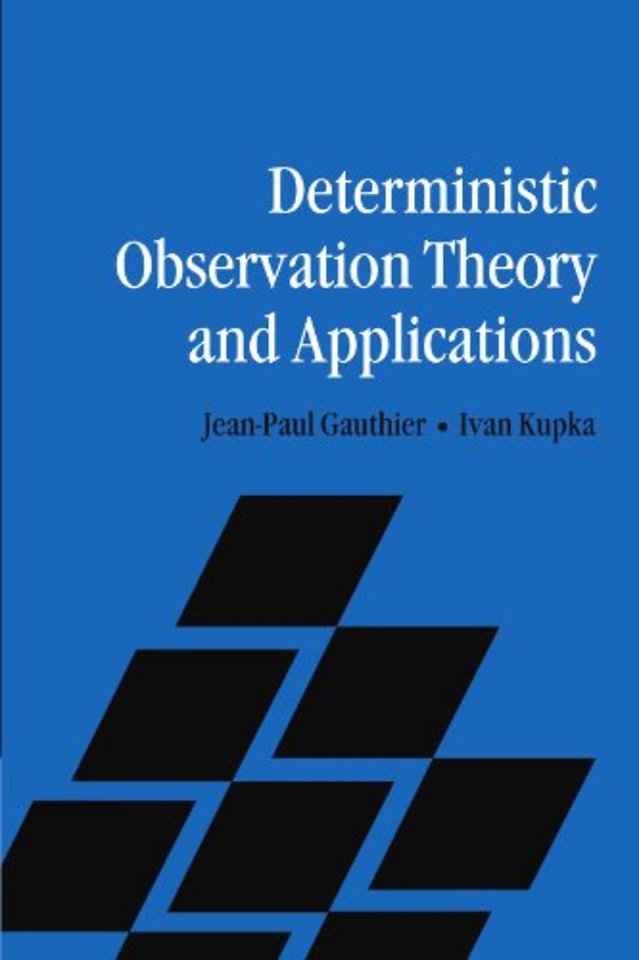 Deterministic Observation Theory and Applications
