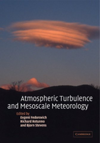 Atmospheric Turbulence and Mesoscale Meteorology