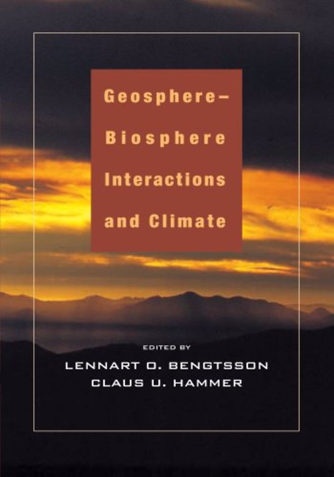 Geosphere-Biosphere Interactions and Climate