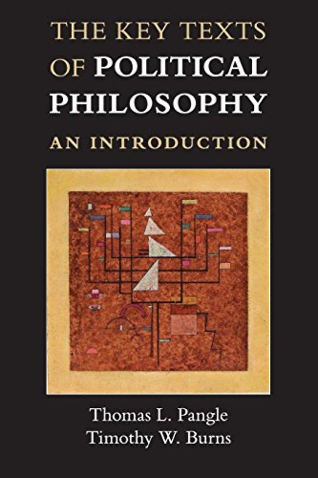 The Key Texts of Political Philosophy