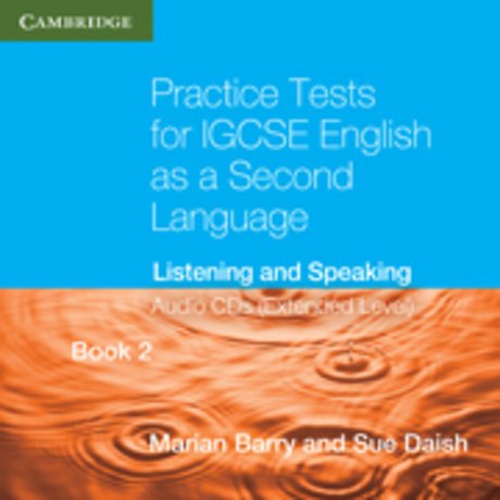 Practice Tests for IGCSE English as a Second Language Book 2 (Extended Level) Audio CDs (2)