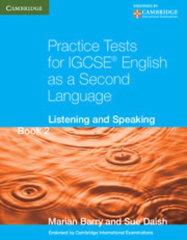 Practice Tests for IGCSE® English as a Second Language Book 2