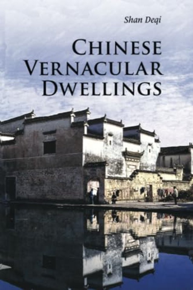 Chinese Vernacular Dwellings