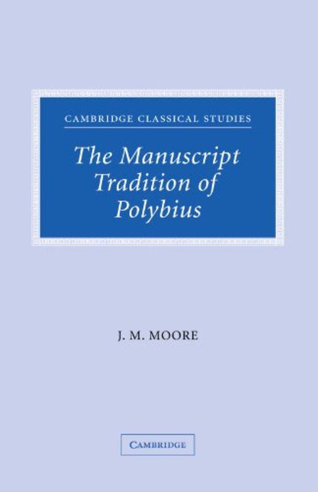 The Manuscript Tradition of Polybius