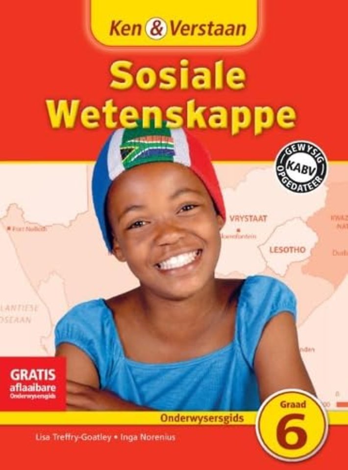 Ken & Verstaan Sosiale Wetenskappe Onderwysersgids Graad 6