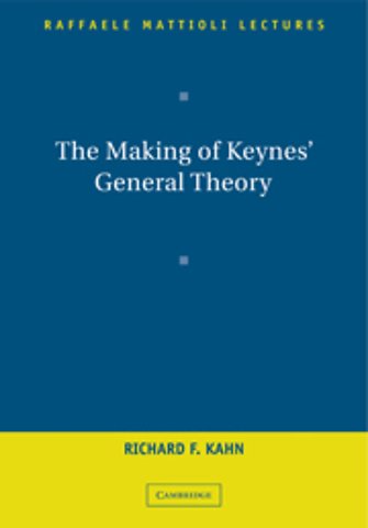 The Making of Keynes' General Theory