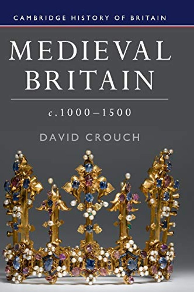 Medieval Britain, c.1000–1500