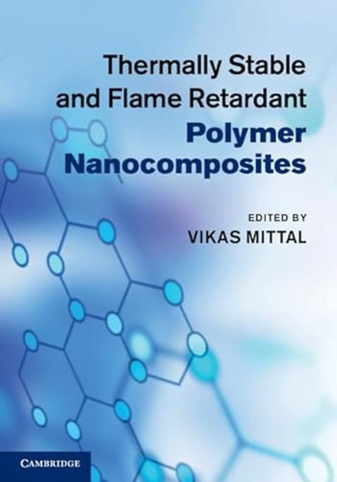 Thermally Stable and Flame Retardant Polymer Nanocomposites