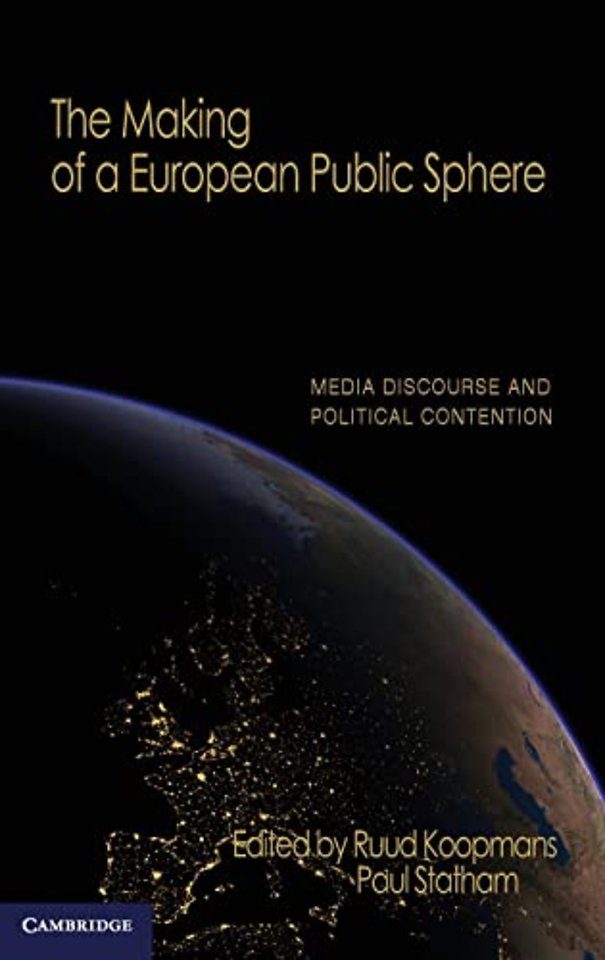 The Making of a European Public Sphere